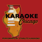 Karaoke: Chicago (Karaoke Versions) - Starlite Karaoke