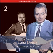 The Music of Brazil / the Guitar of Luiz Bonfá, Vol. 2 / Recordings 1957-1958 artwork