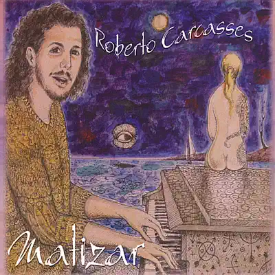 Matizar - Roberto Carcassés