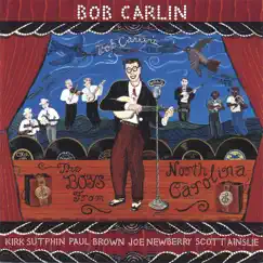 The Boys from North Carolina by Bob Carlin album reviews, ratings, credits
