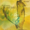 The Light Dance, 2006