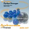 Perfect Stranger - EP album lyrics, reviews, download