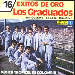 Los Graduados - Ese Muerto No Lo Cargo Yo (feat. Gustavo "El loco" Quintero)