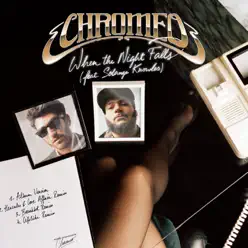 When the Night Falls - EP - Chromeo When the Night Falls - EP - Chromeo