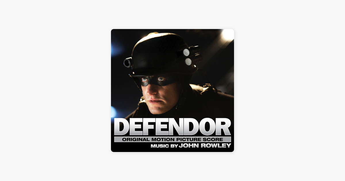 Defendor Original Motion Picture Score By John Rowley On Apple Music apple music