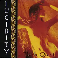 Lucidity by Beth Quist album reviews, ratings, credits