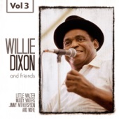 Willie Dixon and Friends Vol. 3 artwork