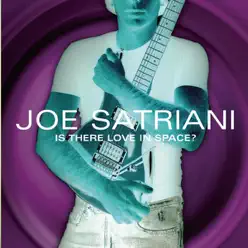 Is There Love In Space? - Joe Satriani