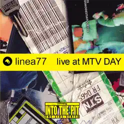 Live At MTV Day - Linea 77