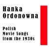 Polish Movie Songs from the 1930s