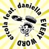 Ercola - Every Word (Wendel Kos Dub)