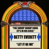 The Shoop Shoop Song (It's In His Kiss) / Let It Be Me - Single