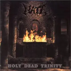 Holy Dead Trinity (Victims Ep / Lord Is Avenger Lp) - Hate