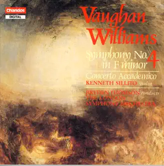 Vaughan Williams: Symphony No. 4 / Violin Concerto in D Minor by Kenneth Sillito & London Symphony Orchestra album reviews, ratings, credits