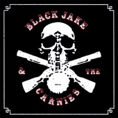 Black Jake and the Carnies - Paper Outlaw