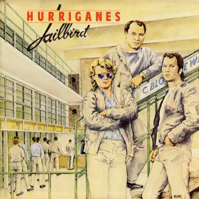 Jailbird - Hurriganes Jailbird - Hurriganes
