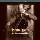 Pablo Casals, Volume 1 - Recordings 1945 - 1953 artwork