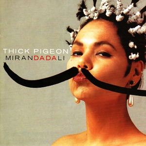 Miranda Dali (Bonus Track Version) [Remastered]