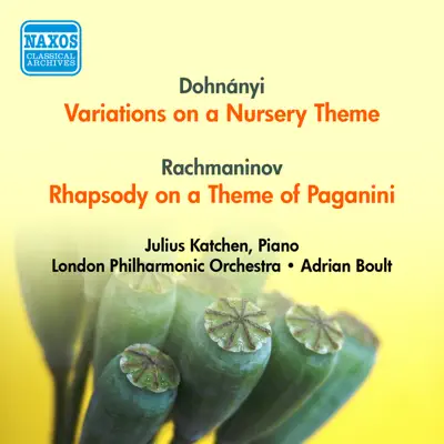 Dohnanyi, E.: Variations On A Nursery Theme - Rachmaninov, S.: Rhapsody On A Theme of Paganini (Katchen, London Philharmonic, Boult) (1954) - London Philharmonic Orchestra
