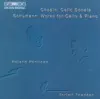 Chopin: Cello Sonata In G Minor - Schumann: Phantasiestucke, Op. 73 album lyrics, reviews, download