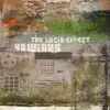 The Lucid Effect album lyrics, reviews, download