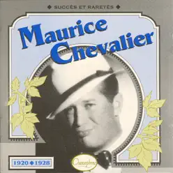 Maurice Chevalier : Succès et raretés (1920-1928) - Maurice Chevalier