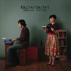 March Forth by KaiserCartel album reviews, ratings, credits