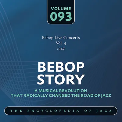 Bebop Live Concerts Vol. 4 (1947) - Howard McGhee Bebop Live Concerts Vol. 4 (1947) - Howard McGhee