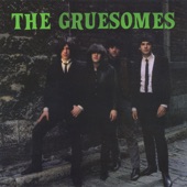 The Gruesomes - You Said Yeah