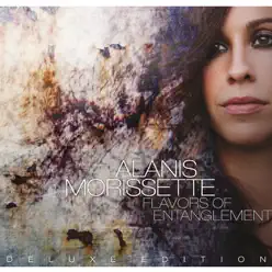 Flavors of Entanglement (Deluxe Edition) - Alanis Morissette
