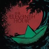 The Eleventh Hour