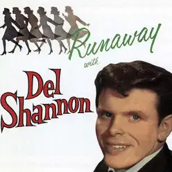 Runaway With del Shannon - Del Shannon