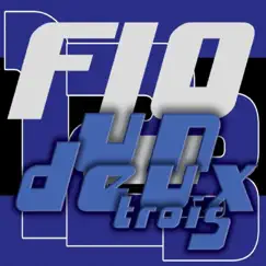 Un, Deux, Trois by FLO album reviews, ratings, credits
