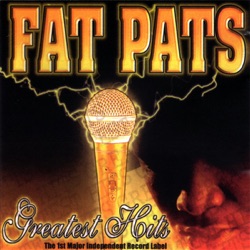 Fat Pat - Tops Drop