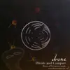 Divide and Conquer (Single from the album ”Doors of Perception”) - Single album lyrics, reviews, download