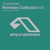 Anjunabeats Remixes Collection 04