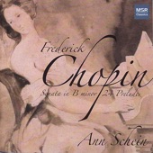 Ann Schein - Sonata No. 3 in B Minor, Op. 58: I. Allegro maestoso