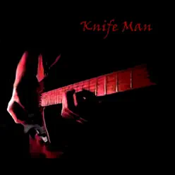 Knife Man - Single - Diàspora Knife Man - Single - Diàspora