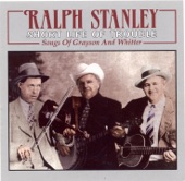 Ralph Stanley - Nobody's Darling