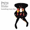 Something Every Day - EP, 2008