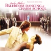 Marilyn Hotchkiss' Ballroom Dancing & Charm School (Music from the Motion Picture)