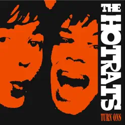 Turn Ons - The Hotrats