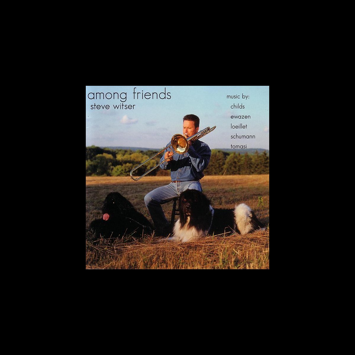 ‎Among Friends - Music by Childs, Ewazen, Loeillet, Schumann, Tomasi by ...