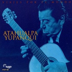 Atahualpa Yupanqui - El Indio y la Quena
