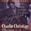 The Immortal Charlie Christian (Remastered)