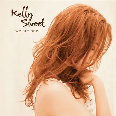 We Are One - Kelly Sweet