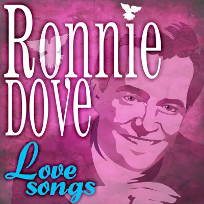 Love Songs - Ronnie Dove Love Songs - Ronnie Dove