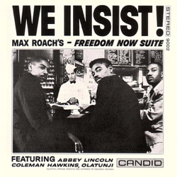 Max Roach, Abbey Lincoln & Coleridge Perkinson - Tears for Johannesburg