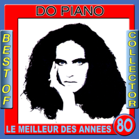 Do Piano - Best of Do Piano Collector (Le meilleur des années 80) artwork