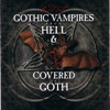 Gothic Vampires From Hell & Covered In Goth